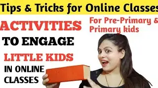 How to engage little kids in online class |Warm Up Activities |How to make online class interesting