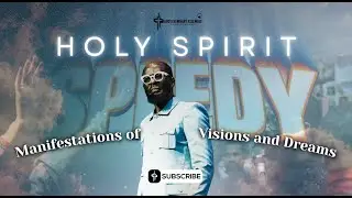 Holy Spirit Speedy Manifestations of Visions and Dreams | Dr. Akintayo Emmanuel