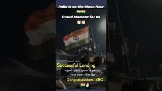 Congratulations! India 🇮🇳🇮🇳 ISRO #chandrayaan3 #ch3 #isro #proud #moment#viral#shorts#trending#india