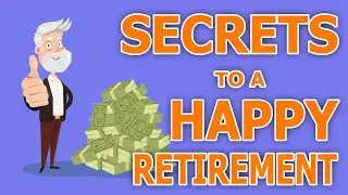Secrets to Happy Retirement