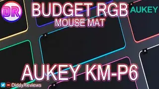 Aukey KM-P6 Budget RGB Mouse Mat - Is it any good?
