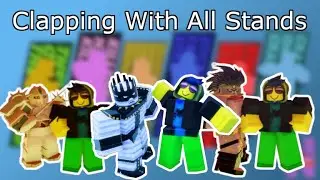 CLAPPING PEOPLE WITH EVERY STAND/SPEC (part 1) || N The Jojo Game