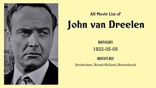 John van Dreelen Movies list John van Dreelen| Filmography of John van Dreelen