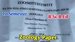 B.SC B.Ed 1st Semester Zoology Paper 2026 | B.Sc B.Ed 1st Semester Exam 2026 Zoology Paper GGTU