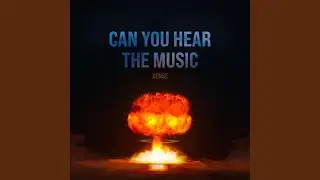 Can You Hear The Music