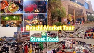 Ranchi Market Tour / The Cheap Vendor Market / Upper Bazaar wholesale market / Street Food Of Ranchi