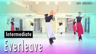 Everleave Line Dance / 에버리브 라인댄스 /  jubilinedance /