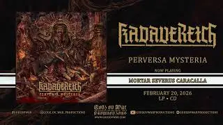 KADAVEREICH - Perversa Mysteria (Full Album)