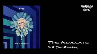The Advocate - Emi Go (Space Motion Remix) [3000 Grad Records]