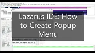 Lazarus Free Pascal - How to create Popup Menu