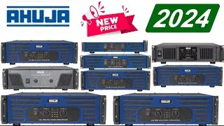 Ahuja All Amplifier New Price 2024 // DXA_3502 Price // LXA_4500 Price // LXA_3200 Price // Dj Setup