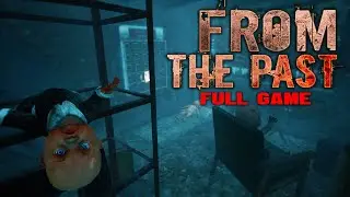FROM THE PAST: Walkthrough Gameplay | FULL GAME
