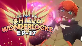 Pokemon Shield :: Wonderlocke :: EP-17 :: Final Gym Sacrifice