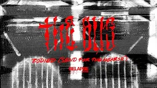 THE BUG - Bodied (Send For The Hearse) (Official Audio)
