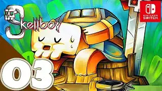 Skellboy [Switch] - Gameplay Walkthrough Part 3 - No Commentary