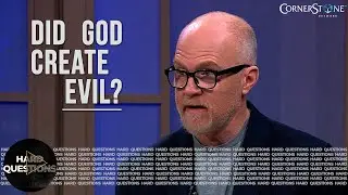 Бог создал зло? | Сложные вопросы