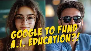 Google CEO announces $120M fund for global AI education - AIs Explain
