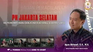 PN Jakarta Selatan, Kepemimpinan Dan Kinerja Yang Diapresiasi