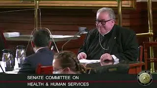 Bishop Michael Olson testifying in favor of SB 1944,  Senate Health & Human Services, Apr 7th, 2021