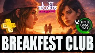 Lost Records Bloom & Rage &ndash; Breakfast Club &ndash; Trophy Guide &ndash; Achievement Guide