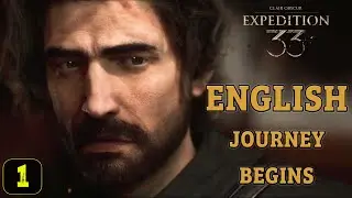 My English Journey Begins | Clair Obscur: Expedition 33 - Part 1