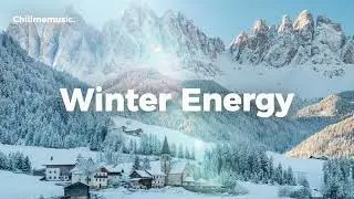 Winter Energy Playlist 2026 ❄️ Good Vibes For A Good Morning ☕ A Cozy & Relaxing Playlist