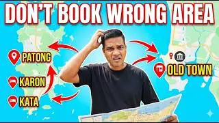 Where to Stay In Phuket | Best Areas vs Worst Areas for Indians