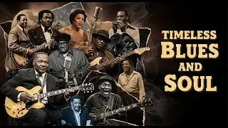 Classic Soul & Blues | Vintage Love Songs for Healing Style Jimi Hendrix, Keith Richard
