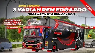 SHARE❗3 VARIAN KD SOUND REM EDGARDO VIRAL😎🤙NO PW! SUARA JERNIH! ALL OBB! 😋 || BUSSID V3.7.1 - V4.3.2