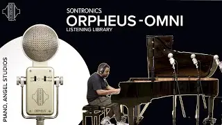 Sontronics ORPHEUS (Omni) on Grand Piano - Sontronics Listening Library