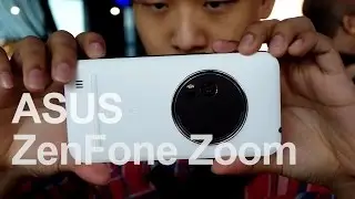 Hands-on: ASUS ZenFone Zoom