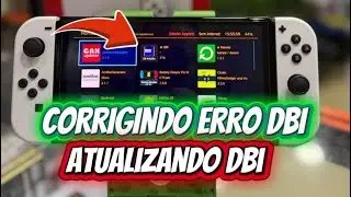 Como CORRIGIR ERROS no DBI + ATUALIZA&Ccedil;&Atilde;O DBI no Nintendo Switch PASSO A PASSO!