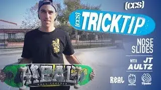 Trick Tip I Noseslides with JT Aultz