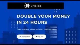 CrypTea.ltd Just lounch new doubler site   2020  DOUBLE YOUR MONEY IN JUST 24HRS Active Deposit 1 $