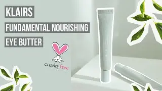 Klairs Fundamental Nourishing Eye Butter Demo | KOJA BEAUTY Cruelty-Free Korean Skincare