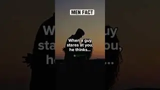 For Girls #shorts #menfacts #psychologyfacts #forgirl