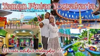 TAMAN PINTAR YOGYAKARTA || Wisata Edukasi Terbaik dan Terlengkap di Yogyakarta