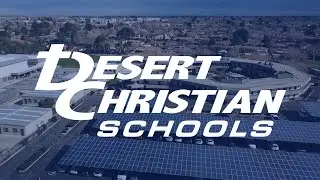 Desert Christian Schools Campus Life