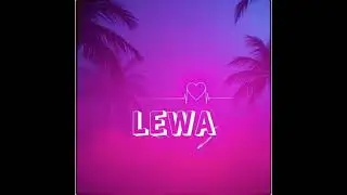 Lewa x Owenjonpal x @tonuuproduction