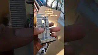 L-foot, Mid Clamp, End Clamp and Splice Kit Connector! #solar #solarpanelinstallation #solarpanels