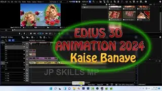 edius 3d animation 2024 ! How To Create 3D Animation Edius Pro ! edius 3d project 2025 ! jp skill mp
