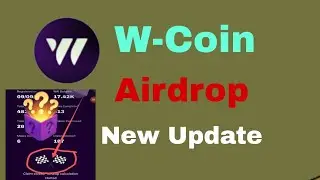 W-Coin Airdrop New Update Not Eligible Users Check Your Eligible 