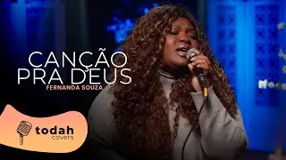 Fernanda Souza | Canção Pra Deus [Cover Misaias Oliveira]