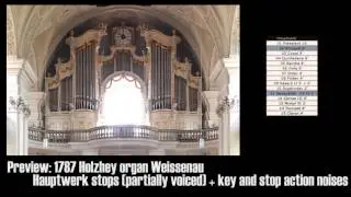 1787 Holzhey organ Weissenau - Hauptwerk preview (work in progress)