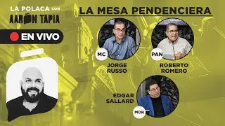 🔴 #EnVivo Hoy en La Polaca con Aar&oacute;n Tapia - 21/01/26