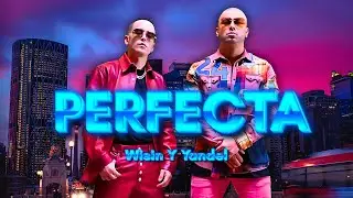 Wisin & Yandel - Perfecta | IA 2025 ❤️✨