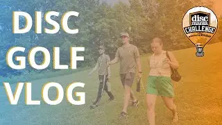 Discmania Challenge 2025 Experience (Vlog)