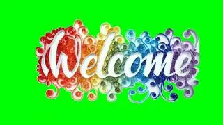 Welcome , thanks green screen video
