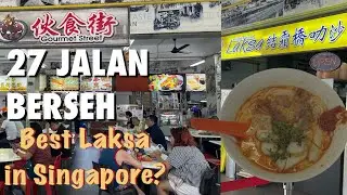 Singapore Hawker - 27 Jalan Bersah Coffee Shop - Best Laksa in Singapore?