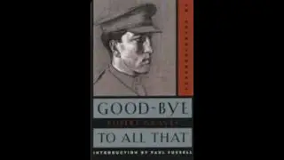 Goodbye to All That, Robert Graves